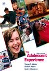 Imagen de archivo de The Adolescent Experience a la venta por Better World Books