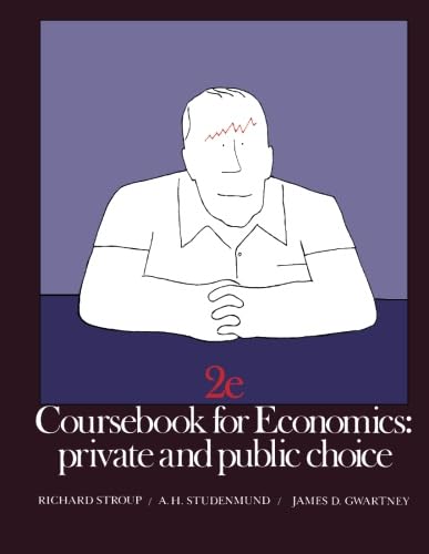 Stock image for Coursebook for Economics: Private and Public Choice for sale by HPB-Red