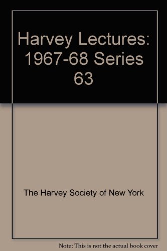 Beispielbild fr Harvey Lectures: Series 63, 1867-68 zum Verkauf von Ammareal