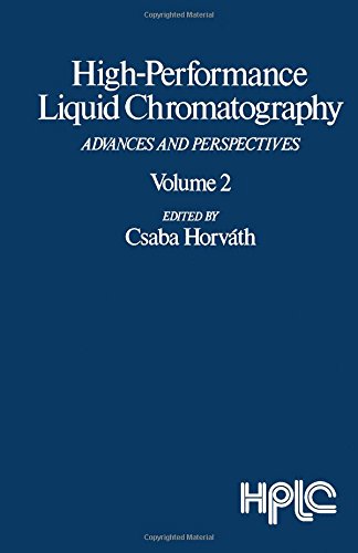 High-Performance Liquid Chromatography: Advances and Perspectives (9780123122025) by Horvath, Csaba