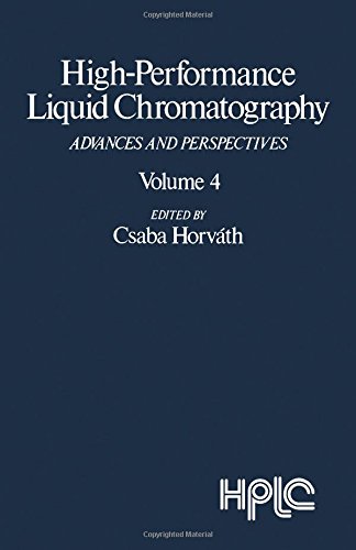 Imagen de archivo de High Performance Liquid Chromatography: Advances and Perspectives (Volume 4) a la venta por Anybook.com