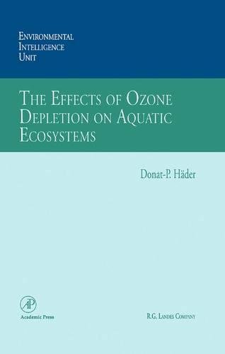 The Effects of Ozone Depletion on Aquatic Ecosystems (Environmental Intelligence Unit)