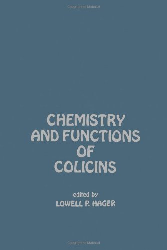 9780123135506: Chemistry and functions of colicins,