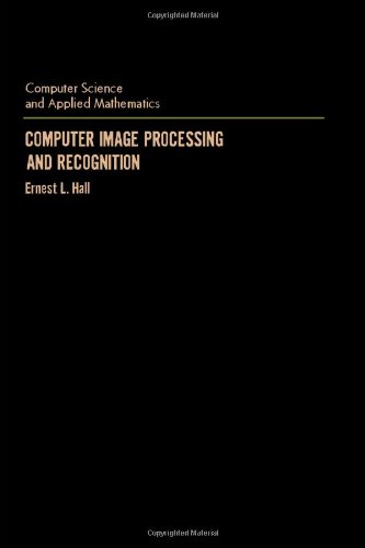 9780123188502: Computer Image Processing and Recognition
