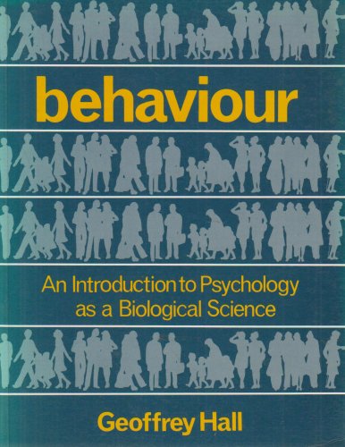 9780123195807: Behaviour: An Introduction to Psychology as a Biological Science