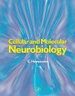 9780123220400: Cellular and Molecular Neurobiology