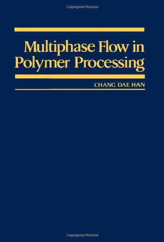 Stock image for Multiphase Flow in Polymer Processing for sale by HPB Inc.
