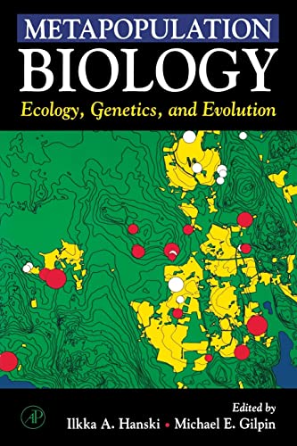 Stock image for Metapopulation Biology: Ecology; Genetics; and Evolution for sale by Ria Christie Collections