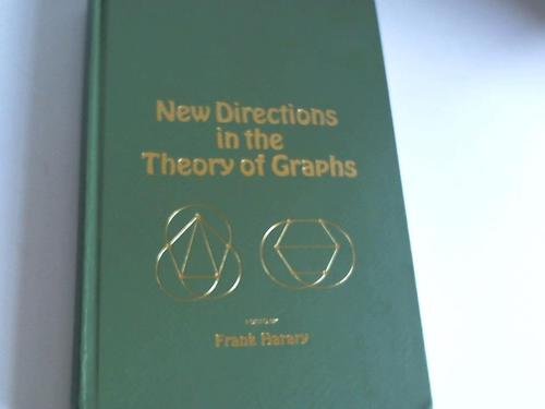 Beispielbild fr New Directions in the Theory of Graphs zum Verkauf von Anybook.com