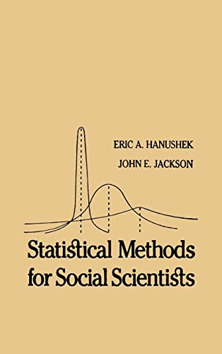 9780123243508: Statistical Methods for Social Scientists (Quantitative Studies in Social Relations)
