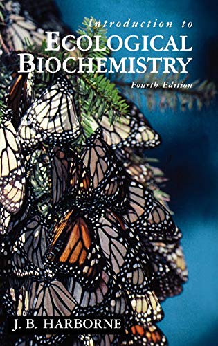 9780123246851: Introduction to Ecological Biochemistry