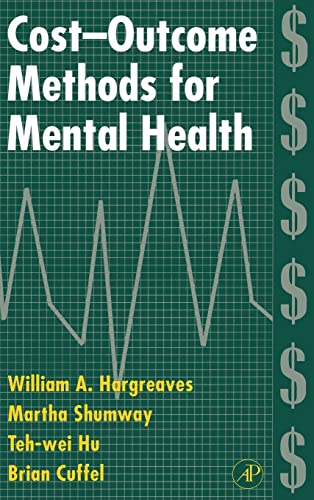 9780123251558: Cost-Outcome Methods for Mental Health