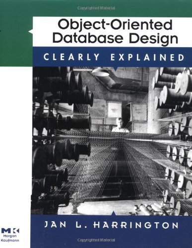 Imagen de archivo de Object-Oriented Database Design Clearly Explained a la venta por Wonder Book
