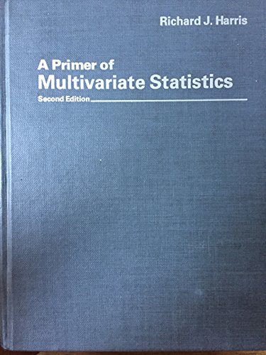 Stock image for A Primer of Multivariate Statistics (2nd Revised edition) for sale by Alien Bindings