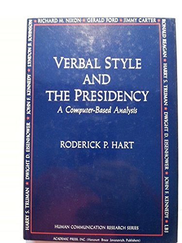 Beispielbild fr Verbal Style and the Presidency : Computer Assisted Analysis of Persuasion zum Verkauf von Better World Books