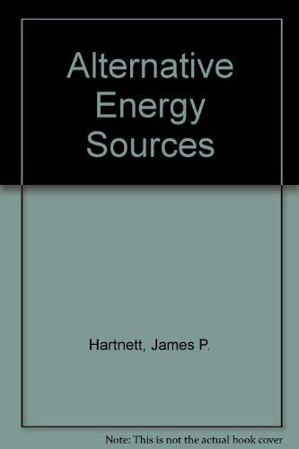 Beispielbild fr Alternative energy sources: [proceedings of a conference sponsored by the International Centre of Heat and Mass Transfer in the fall of 1975] zum Verkauf von POQUETTE'S BOOKS