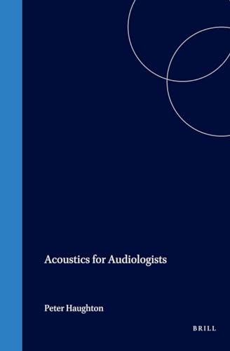 9780123329226: Acoustics for Audiologists