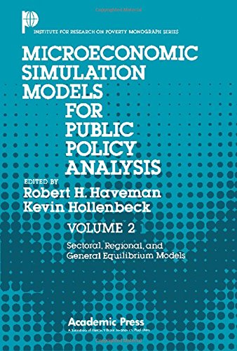 9780123332028: Microeconomic Simulation Models for Public Policy Analysis: v. 2 Sectoral, Regional and General Equilibrium Models