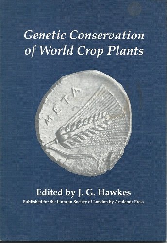 Stock image for Genetic Conservation of World Crop Plants for sale by David Kenyon