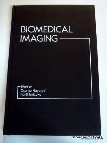 Stock image for Biomedical Imaging, Proceedings of the 3rd Takeda Science Foundation Symposium on Bioscience for sale by Reader's Corner, Inc.