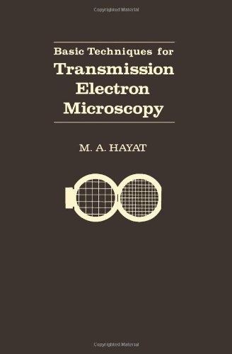 Stock image for Basic Techniques for Transmission Electron Microscopy for sale by Ammareal