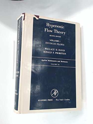 9780123343611: Hypersonic Flow Theory: v. 1