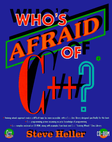 9780123390974: Who's Afraid of C++: Programming Primer for the PC