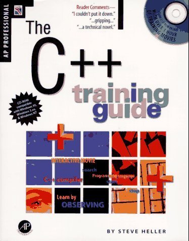 C++ Training Guide, Revised Edition: Revised Printing (9780123391025) by Heller, Steve