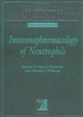 9780123392503: Immunopharmacology of Neutrophils (Handbook of Immunopharmacology)