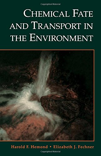 Beispielbild fr Chemical Fate and Transport in the Environment zum Verkauf von Better World Books