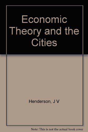 Stock image for Economic Theory and the Cities for sale by Better World Books