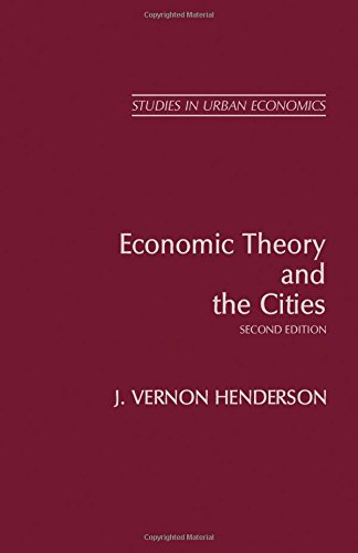 9780123403520: Economic Theory and the Cities (Research in Urban Economics)