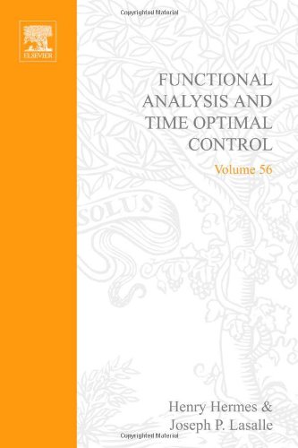 Stock image for Functional analysis and time optimal control (Mathematics in Science and Engineering 56) for sale by Zubal-Books, Since 1961