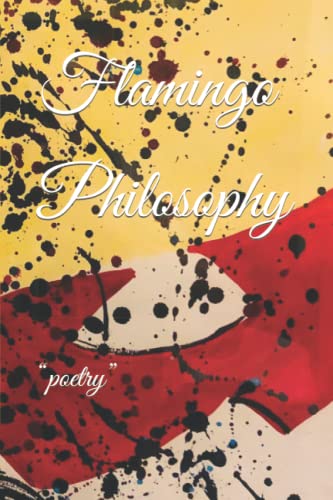 Stock image for Flamingo Philosophy: "poetry" for sale by Revaluation Books