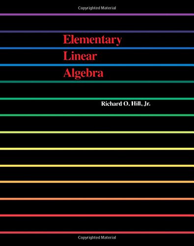 Beispielbild fr Elementary Linear Algebra zum Verkauf von Redux Books