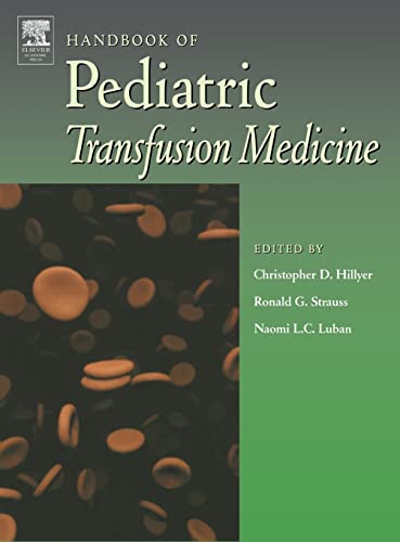 Imagen de archivo de Handbook of Pediatric Transfusion Medicine a la venta por Brook Bookstore On Demand