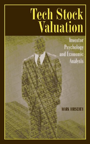 Stock image for Tech Stock Valuation: Investor Psychology and Economic Analysis for sale by medimops