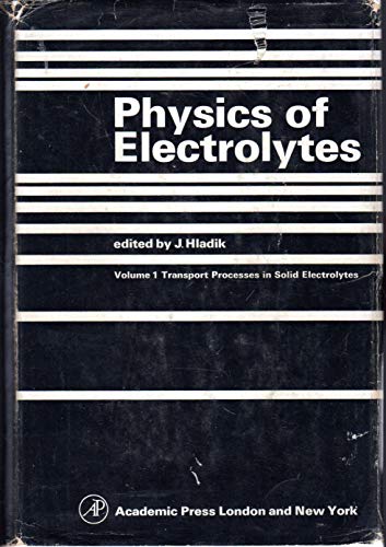 Imagen de archivo de Transport processes in solid electrolytes and in electrodes; (Physics of electrolytes) a la venta por HPB-Red