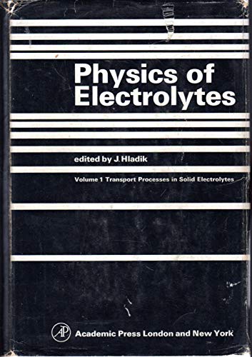 9780123498014: Transport processes in solid electrolytes and in electrodes; (Physics of electrolytes)