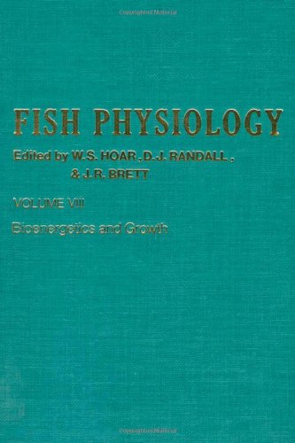 Stock image for Fish Physiology. Volume VIII [Vol. 8]: Bioenergetics and Growth for sale by Alien Bindings
