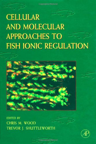 9780123504388: Cellular and Molecular Approaches to Fish Ionic Regulation (Volume 14) (Fish Physiology, Volume 14)