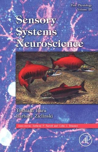 9780123504494: Sensory Systems Neuroscience: Fish Physiology: Volume 25