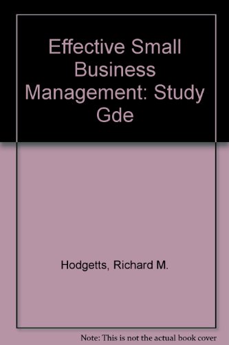 Effective Small Business Management (9780123510518) by Unknown Author
