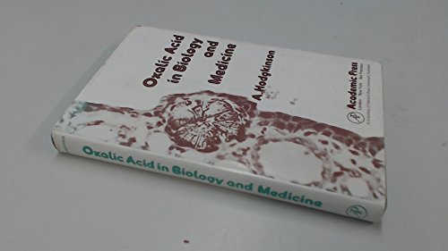 9780123517500: Oxalic Acid in Biology and Medicine