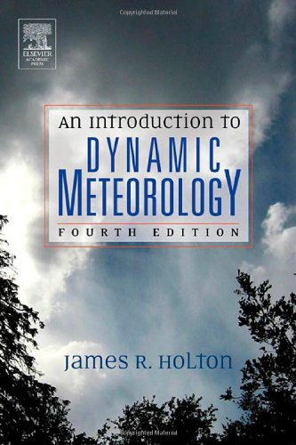 9780123540157: An Introduction to Dynamic Meteorology: Volume 88 (International Geophysics)