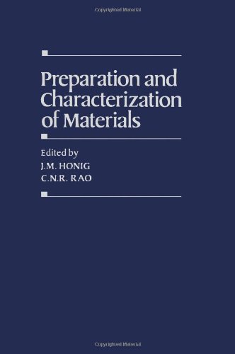 9780123550408: Preparation and characterization of materials