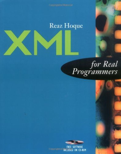 Stock image for XML for Real Programmers, w. CD-ROM for sale by medimops