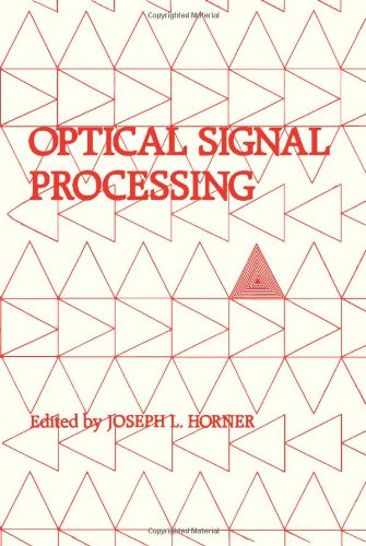 Stock image for OPTICAL SIGNAL PROCESSING for sale by SUNSET BOOKS
