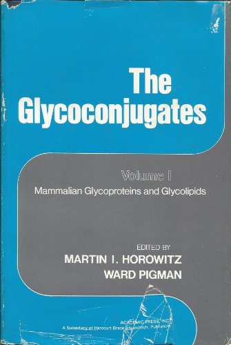 Stock image for Glycoconjugates (Molecular Biology) Volume I Mammalian Glycoproteins and Glycolipids. for sale by Phatpocket Limited