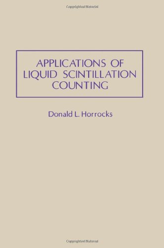 Stock image for Applications of Liquid Scintillation Counting for sale by Better World Books